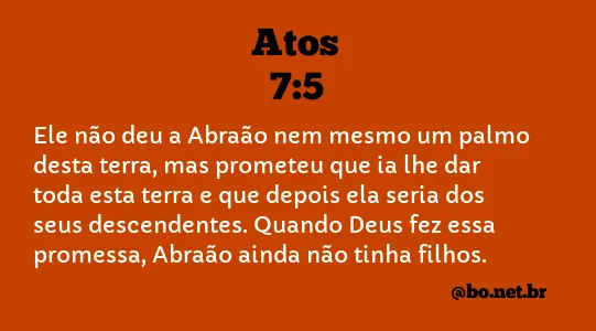 Atos 7:5 NTLH