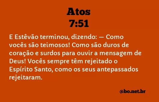 Atos 7:51 NTLH