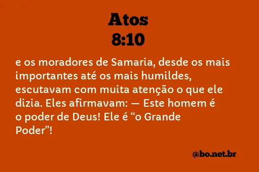 Atos 8:10 NTLH