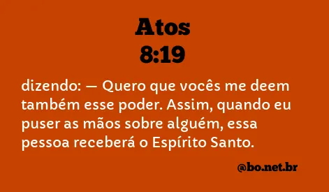 Atos 8:19 NTLH