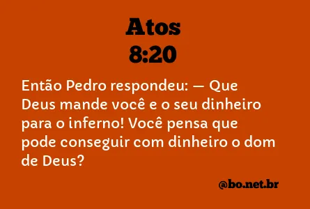 Atos 8:20 NTLH