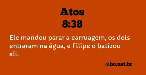 Atos 8:38 NTLH