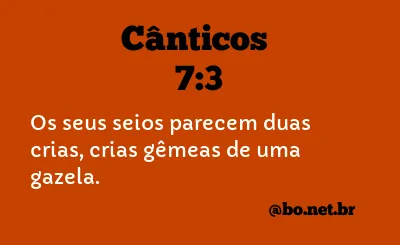 Cânticos 7:3 NTLH