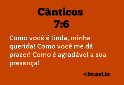 Cânticos 7:6 NTLH