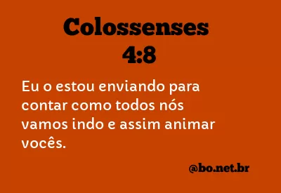 Colossenses 4:8 NTLH