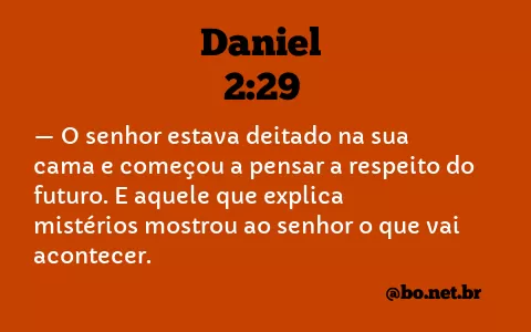 Daniel 2:29 NTLH