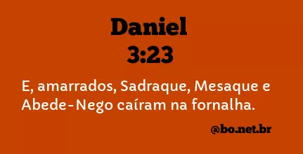 Daniel 3:23 NTLH