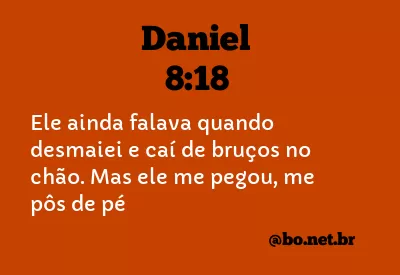 Daniel 8:18 NTLH