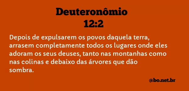 Deuteronômio 12:2 NTLH