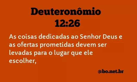 Deuteronômio 12:26 NTLH