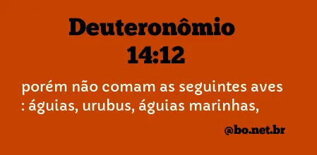 Deuteronômio 14:12 NTLH