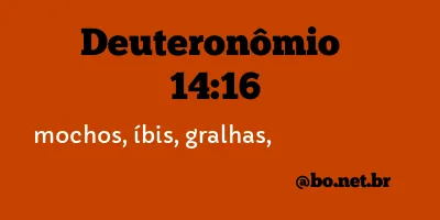 Deuteronômio 14:16 NTLH