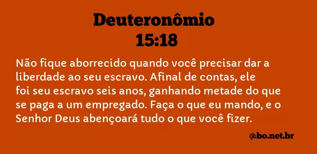 Deuteronômio 15:18 NTLH