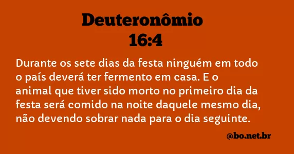 Deuteronômio 16:4 NTLH