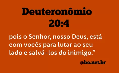Deuteronômio 20:4 NTLH