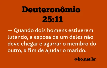 Deuteronômio 25:11 NTLH