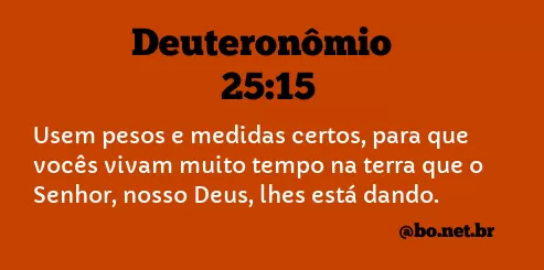Deuteronômio 25:15 NTLH