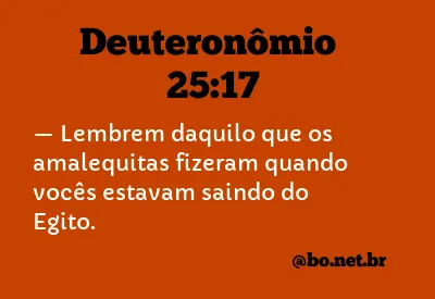 Deuteronômio 25:17 NTLH