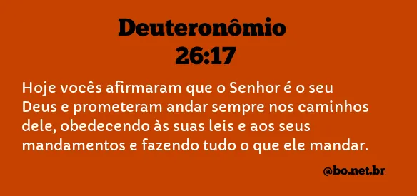 Deuteronômio 26:17 NTLH