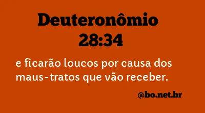 Deuteronômio 28:34 NTLH