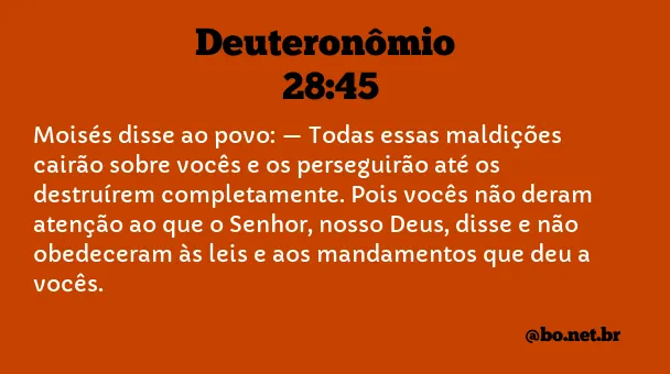 Deuteronômio 28:45 NTLH