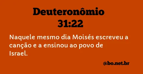 Deuteronômio 31:22 NTLH