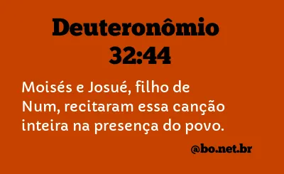 Deuteronômio 32:44 NTLH