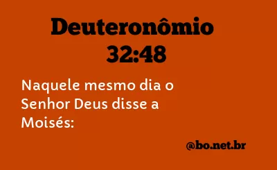 Deuteronômio 32:48 NTLH