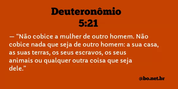 Deuteronômio 5:21 NTLH
