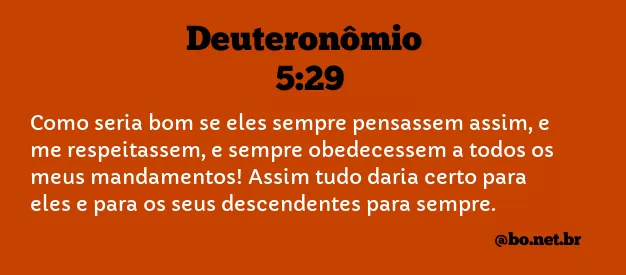 Deuteronômio 5:29 NTLH