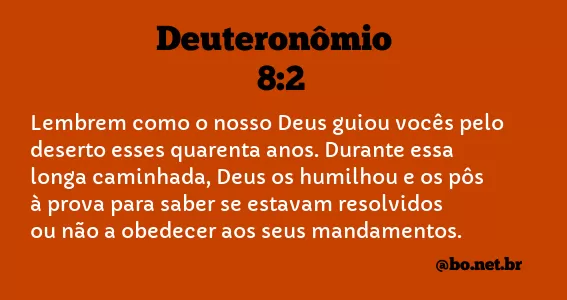 Deuteronômio 8:2 NTLH