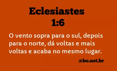 Eclesiastes 1:6 NTLH