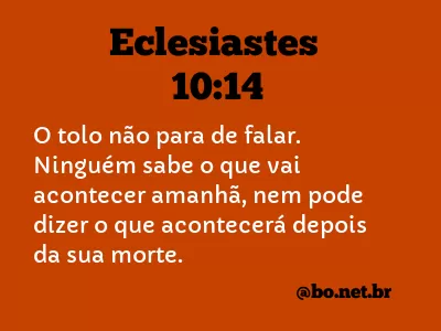 Eclesiastes 10:14 NTLH
