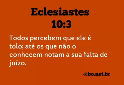 Eclesiastes 10:3 NTLH