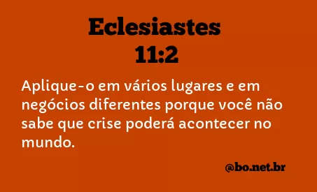 Eclesiastes 11:2 NTLH