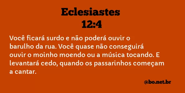 Eclesiastes 12:4 NTLH