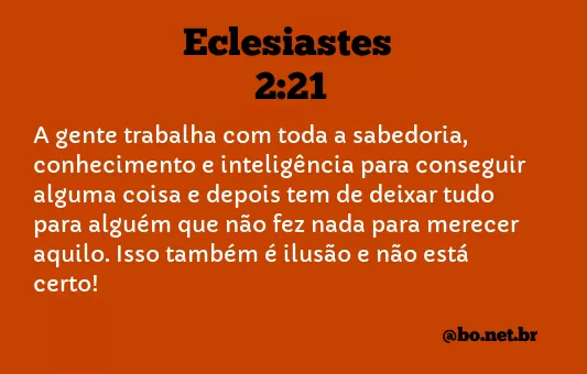 Eclesiastes 2:21 NTLH
