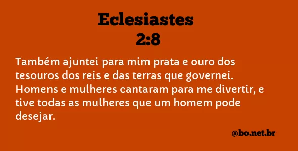 Eclesiastes 2:8 NTLH