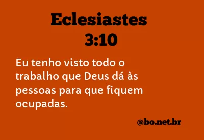 Eclesiastes 3:10 NTLH