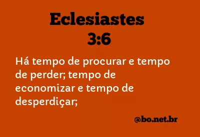Eclesiastes 3:6 NTLH