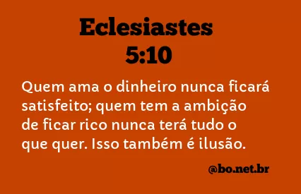 Eclesiastes 5:10 NTLH