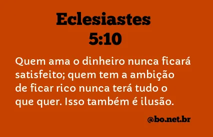 Eclesiastes 5:10 NTLH