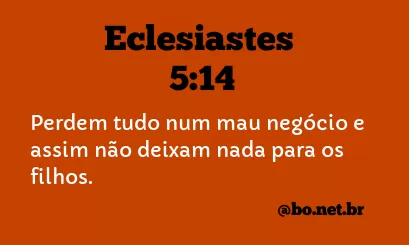 Eclesiastes 5:14 NTLH