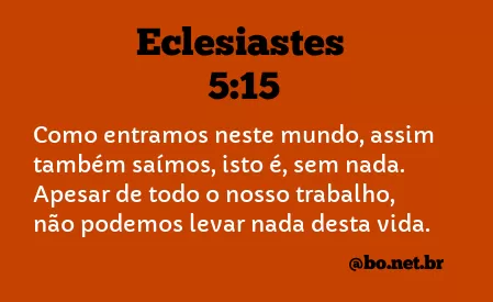 Eclesiastes 5:15 NTLH