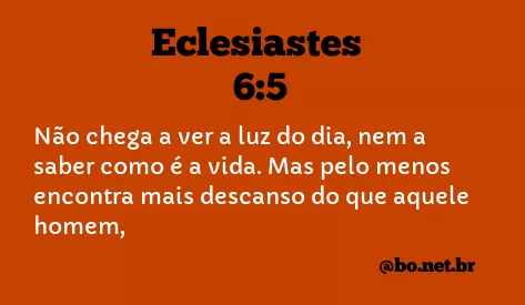 Eclesiastes 6:5 NTLH
