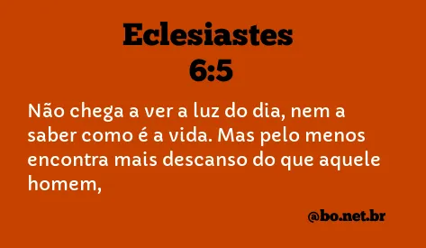 Eclesiastes 6:5 NTLH