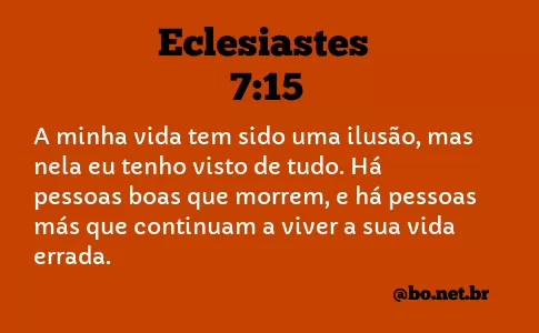 Eclesiastes 7:15 NTLH