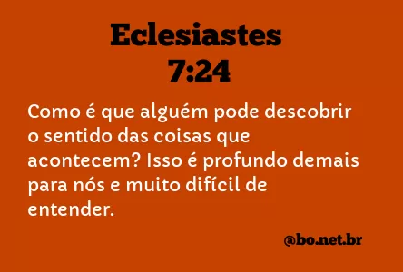 Eclesiastes 7:24 NTLH