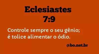 Eclesiastes 7:9 NTLH