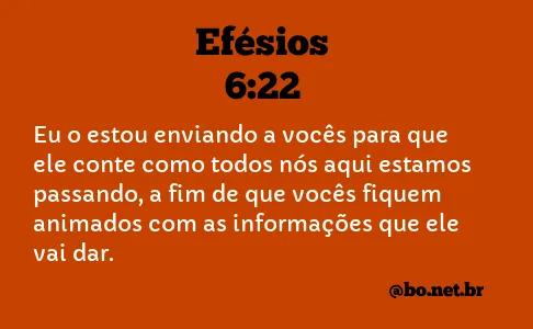 Efésios 6:22 NTLH